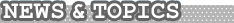 $B%K%e!<%9!u%H%T%C%/%9(B