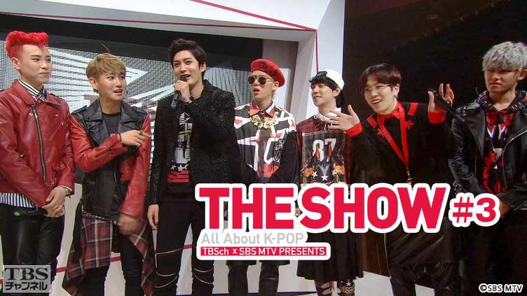 TBSch×SBS MTV PRESENTS THE SHOW All About K−POP #3