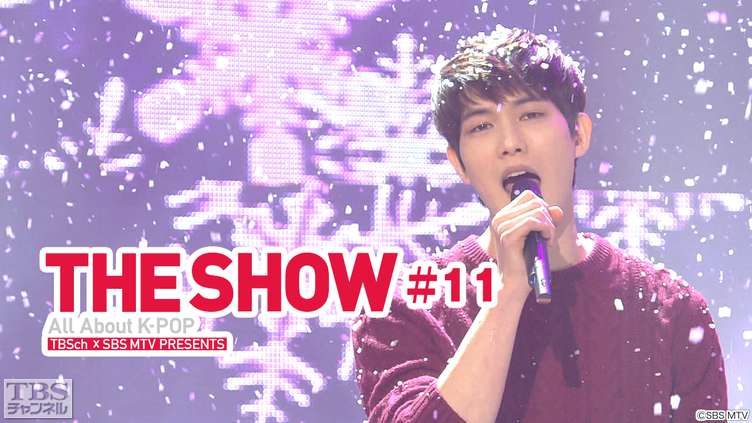 TBSch×SBS MTV PRESENTS THE SHOW All About K−POP #11