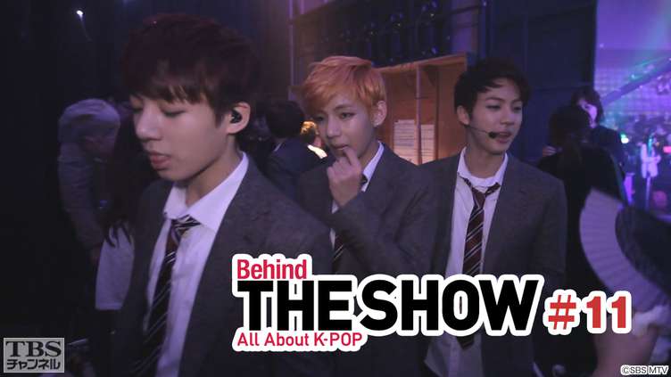 Behind THE SHOW All About K−POP #11