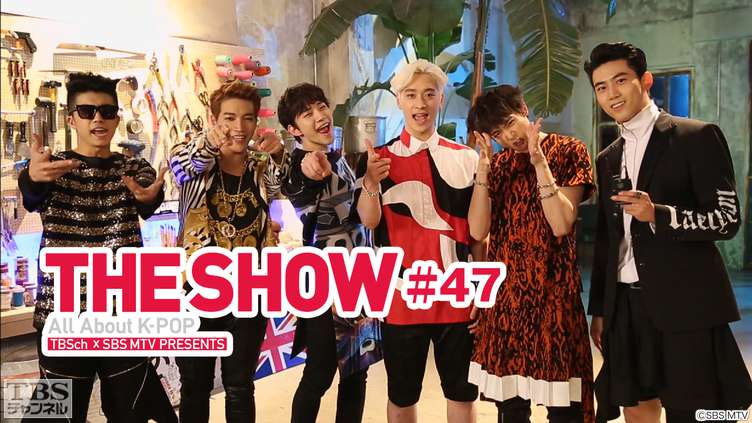 TBSch×SBS MTV PRESENTS THE SHOW All About K−POP #47