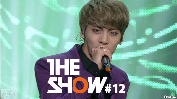 TBSch×SBS MTV PRESENTS THE SHOW #13