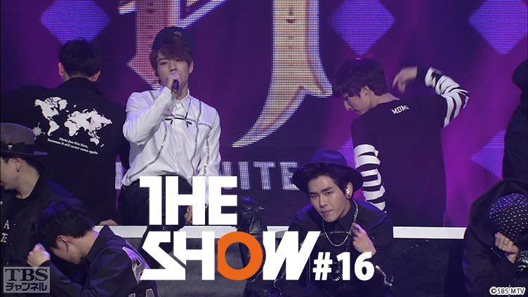 TBSch×SBS MTV PRESENTS THE SHOW #16