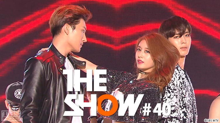 TBSch×SBS MTV PRESENTS THE SHOW #40