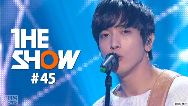 TBSch×SBS MTV PRESENTS THE SHOW #45