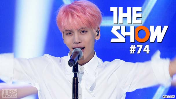 TBSch×SBS MTV PRESENTS THE SHOW #74