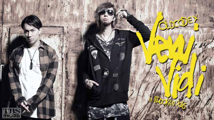 OLDCODEX“Veni Vidi”in BUDOKAN 2016〜The Conquered Selection〜