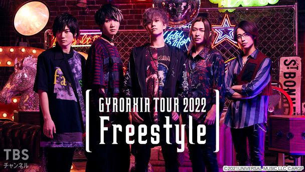 GYROAXIA TOUR 2022 -Freestyle-
