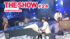 TBSch×SBS MTV PRESENTS THE SHOW All About K−POP #24
