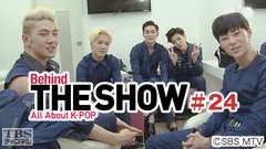 Behind THE SHOW All About K−POP #24
