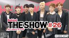 Behind THE SHOW All About K−POP #26
