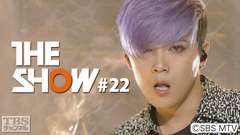 TBSch×SBS MTV PRESENTS THE SHOW #22