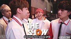 BEHIND THE SHOW #10