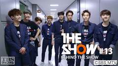 BEHIND THE SHOW #13
