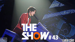TBSch×SBS MTV PRESENTS THE SHOW #43