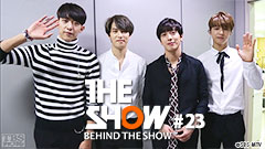 BEHIND THE SHOW #23