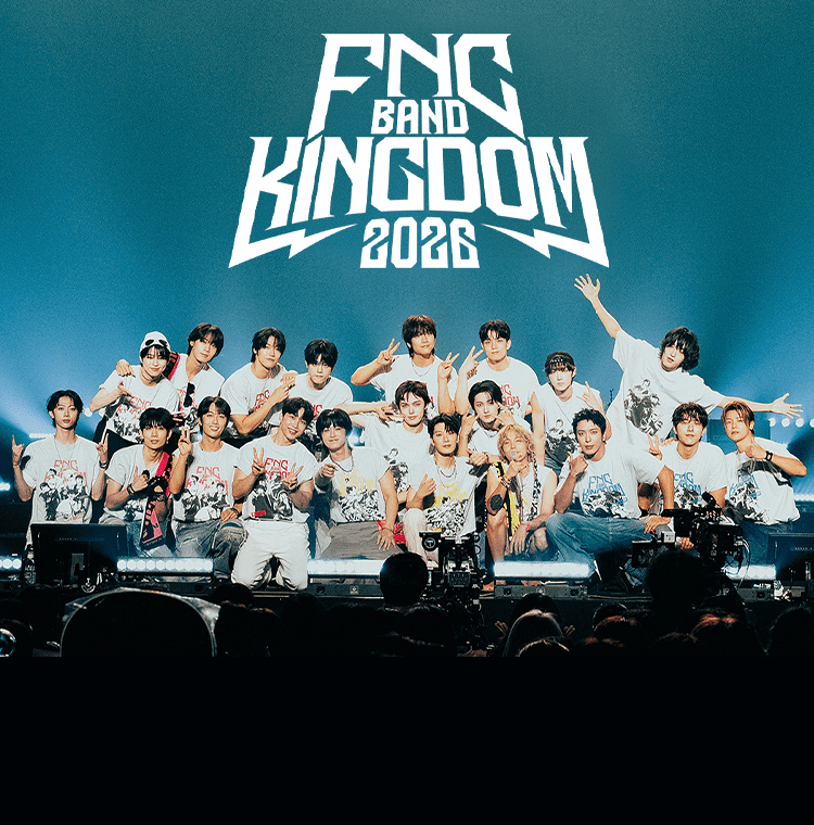 FNC BAND KINGDOM 2026