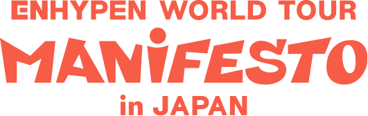 ENHYPEN WORLD TOUR 'MANIFESTO' in JAPAN